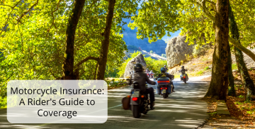 Motorcycle Insurance: A Rider's Guide to Coverage